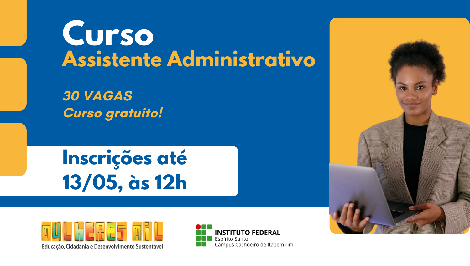 Inscrições abertas para a segunda turma do Curso “Assistente Administrativo”